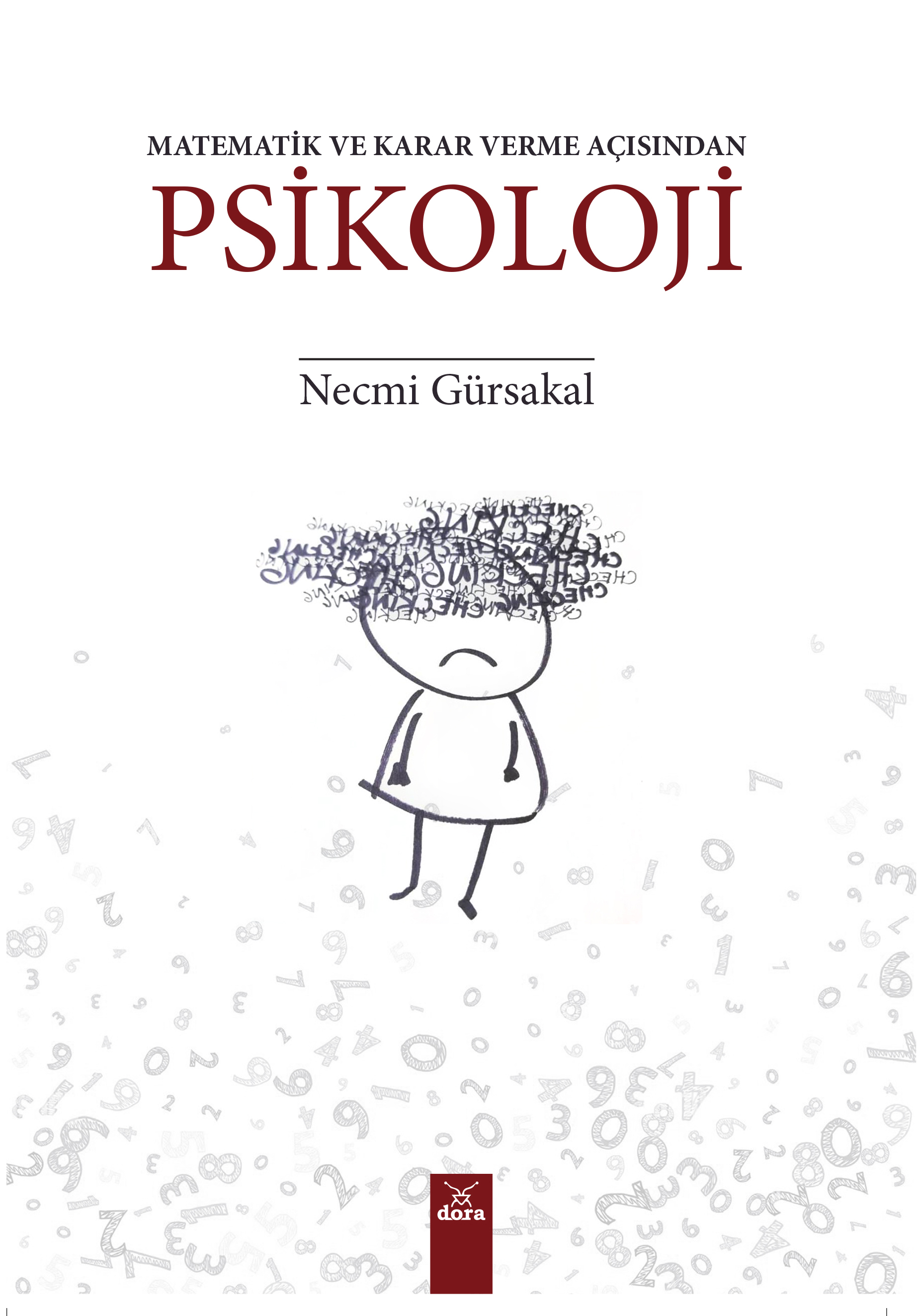 Matematik ve Karar Verme Açısından Psikoloji | 83 | Dora Yayıncılık